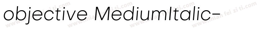 objective MediumItalic字体转换